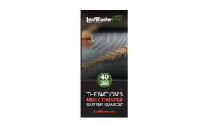 A LeafBlaster Pro ad showing a close-up of a metal gutter guard with pine needles on top. Text reads: “40 Year Warranty. The Nation’s Most Trusted Gutter Guards. LeafBlaster.com.”.