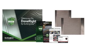 A Gutterglove DoneRight kit is shown, including mesh gutter guards, program guides, informational brochures, and a badge, all displayed on a white background.