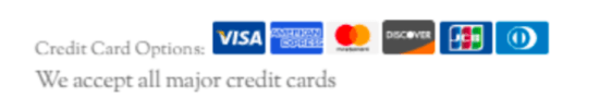 Icons for Visa, American Express, Mastercard, Discover, JCB, and Diners Club credit cards above the text: Credit Card Options: We accept all major credit cards.