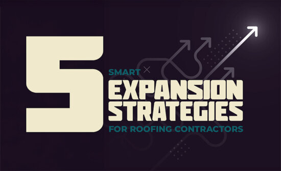 Text graphic with a large number 5 and the words Smart Expansion Strategies for Roofing featuring upward-pointing arrows, a spotlighted arrow indicating growth, and highlighting made in USA expertise and innovative RiserStep Technology.
